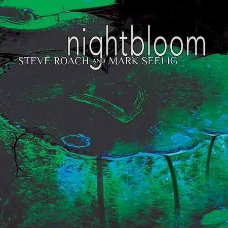 Steve Roach - Nightbloom - Electronica - CD