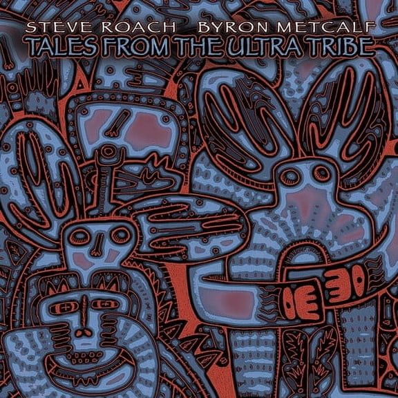Steve Roach - Tales from the Ultra Tribe - House - CD