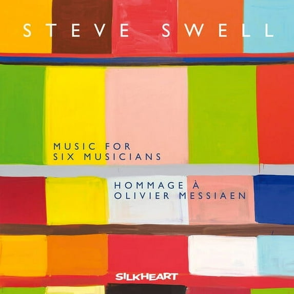 Steve Swell - Music For Six Musicians: Hommage A Messiaen - Music & Performance - CD
