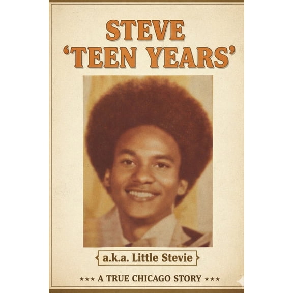 Steve: Teen Years, (Paperback)