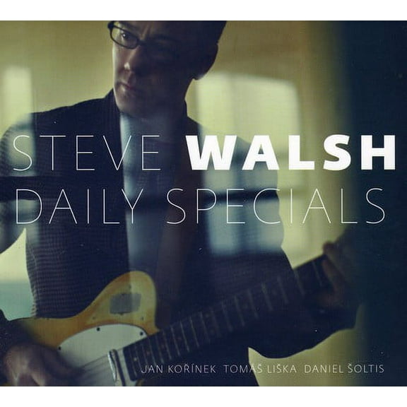 Steve Walsh - Daily Specials - Music & Performance - CD