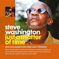 thumbnail image 1 of Steve Washington - Just A Matter Of Time - Music & Performance - CD, 1 of 1
