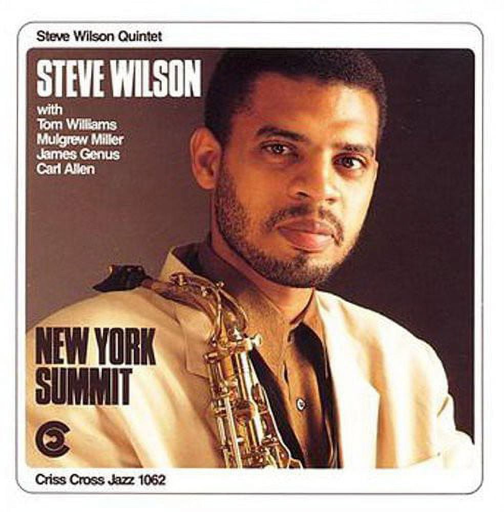 Steve Wilson New York Summit Jazz CD