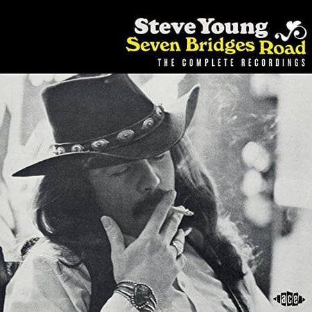 Steve Young - Seven Bridges Road: Complete Recordings - Music & Performance - CD