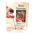 thumbnail image 1 of Pre-Owned Steve Yzerman: Heart of a Champion Paperback, 1 of 1