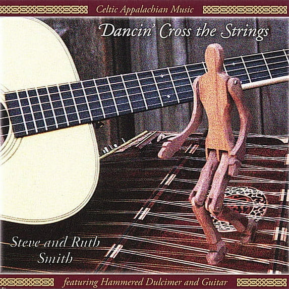 Steve and Ruth Smith - Dancin' Cross the Strings - Music & Performance - CD