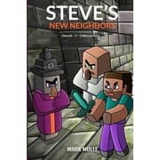 Steves New Neighbors Steves New Neighbors Book 1 Steveville, Book 1, Paperback