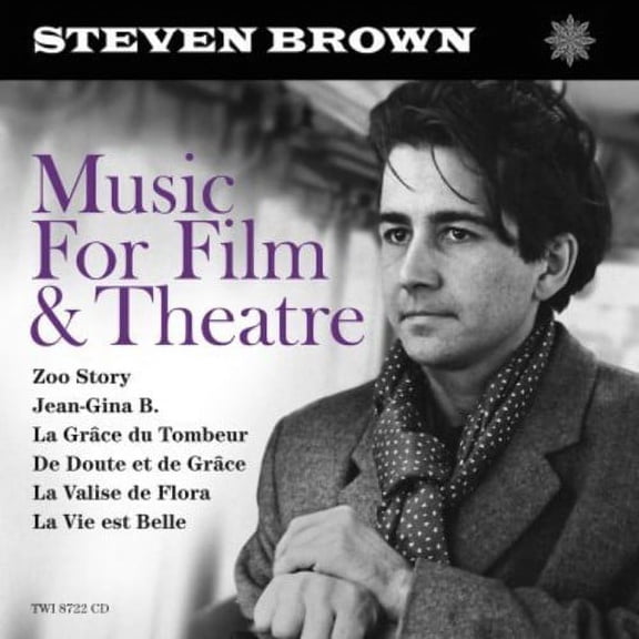 Steven Brown - Music for Film & Theatre - Music & Performance - CD