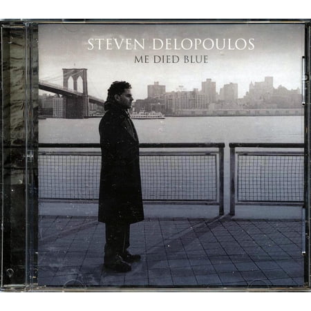 Steven Delopoulos - Me Died Blue (marked/ltd stock) - CD
