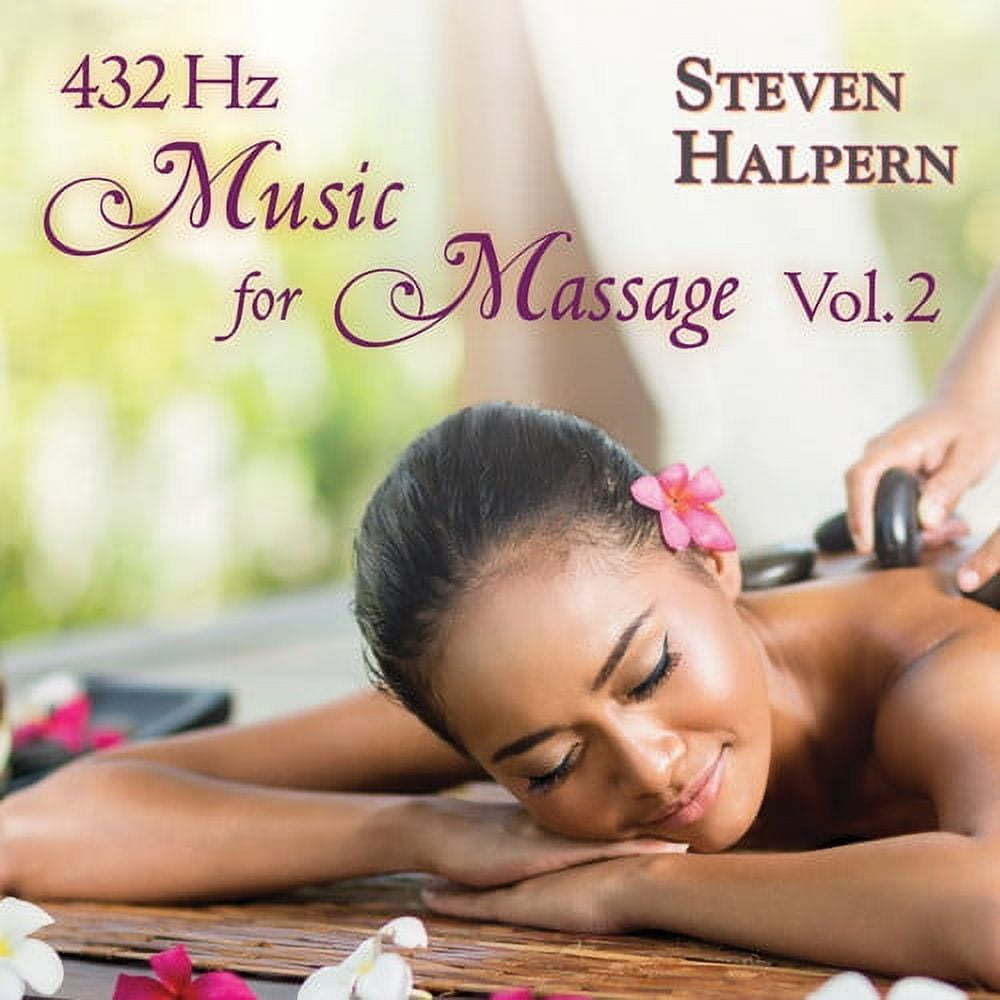 Steven Halpern - 432 Hz Music For Massage 2 - Music & Performance - CD