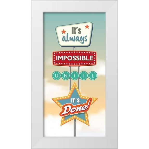 Steven, Hill 18x32 White Modern Wood Framed Museum Art Print Titled - Its always impossible...