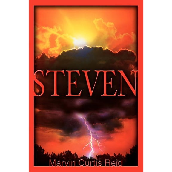 Steven Paperback 0595346677 9780595346677 Marvin Curtis Reid