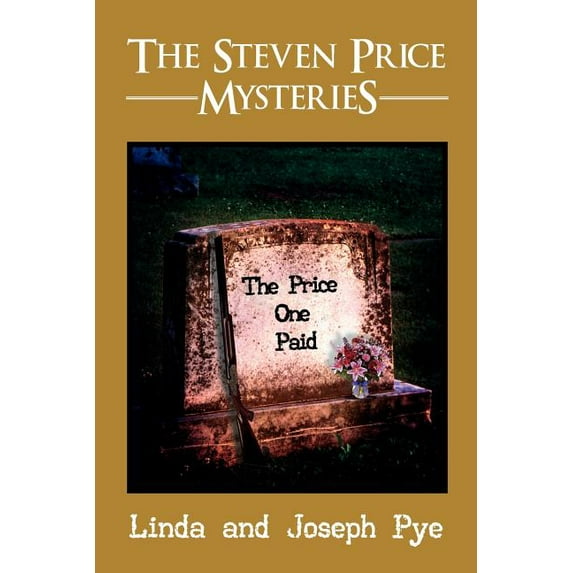 Steven Price Mysteries : The Price One Paid