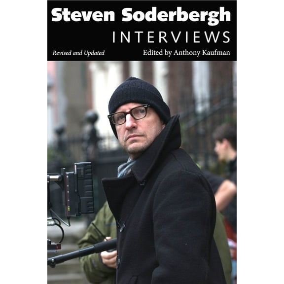 Conversations with Filmmakers (Hardcover Steven Soderbergh: Interviews, Revised and Updated, (Hardcover)