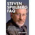 thumbnail image 1 of Pre-Owned Steven Spielberg FAQ: All That's Left to Know about the Films of Hollywood's Best-Known Director (Paperback) 1495064735 9781495064739, 1 of 1