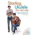 thumbnail image 1 of Pre-Owned Steven Sproat: Starting Ukulele - The Next Step: The Next Step: The Number One Method for the Advancing Ukulele Player Paperback, 1 of 1