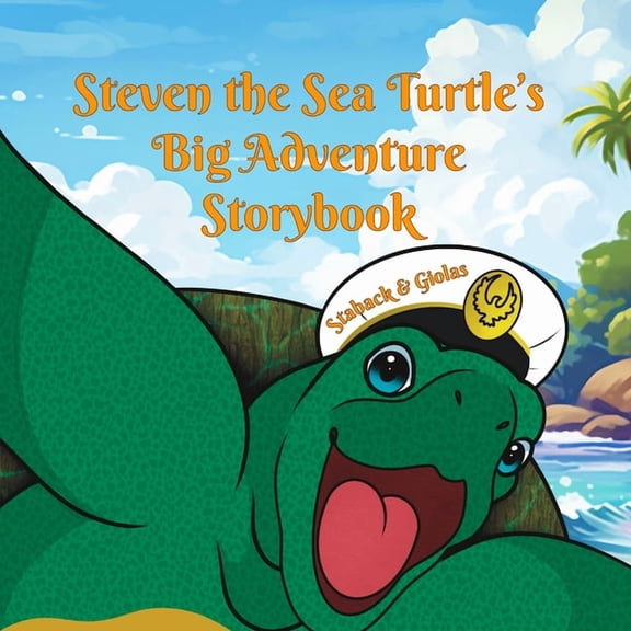 Steven the Sea Turtle's Big Adventure Storybook, (Paperback)