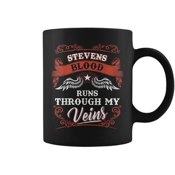 Stevens Blood Runs Through My Veins 1K2d Coffee Mugs