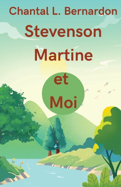 Stevenson, Martine et moi, (Paperback)