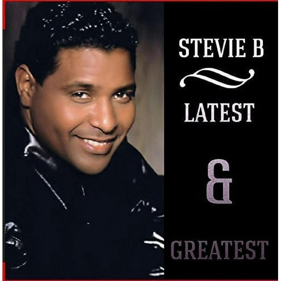 Stevie B - Latest & Greatest - Music & Performance - CD