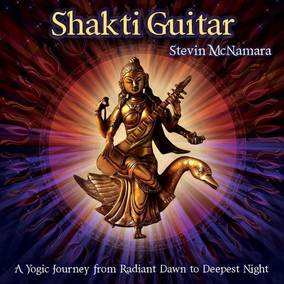 Stevin McNamara - Shakti Guitar: A Yogic Journey from Dawn to Deepes - Music & Performance - CD