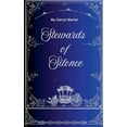thumbnail image 1 of Stewards of Silence, (Paperback), 1 of 1
