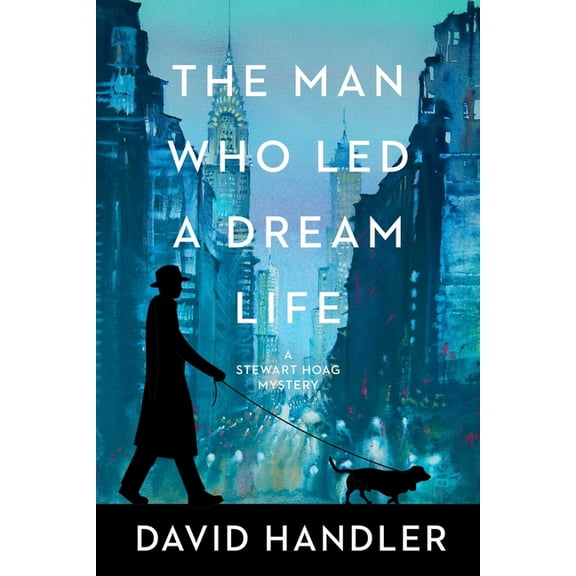Stewart Hoag Mysteries The Man Who Led a Dream Life, Book 17, (Paperback)