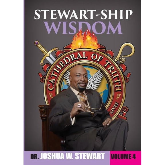 Stewart-Ship Wisdom: Stewart-Ship Wisdom, Vol. 4 (Paperback)