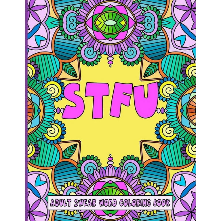 Swear Word Coloring Book Adult Coloring Book - The Tool Shed: An