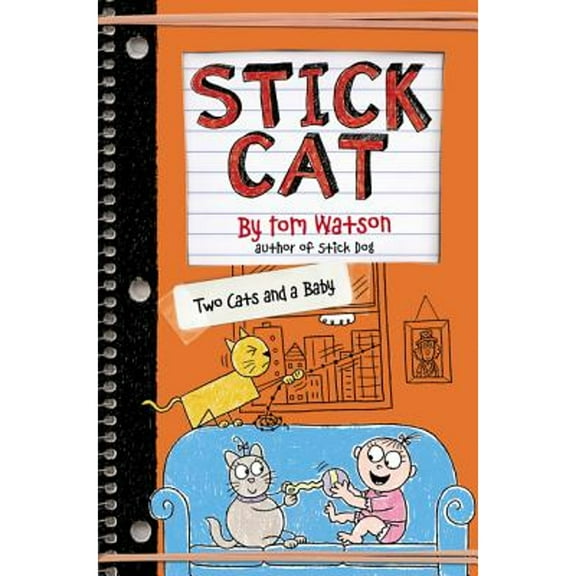 Pre-Owned Two Cats and a Baby, Hardcover by Watson, Tom, ISBN 0062741187, ISBN-13 9780062741189