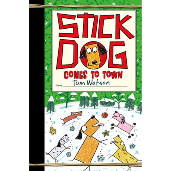Pre-Owned Stick Dog Comes to Town: A Christmas Holiday Book for Kids (Hardcover) 006301422X 9780063014220