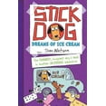 thumbnail image 1 of Stick Dog Dreams of Ice Cream (Paperback) by Tom Watson, 1 of 2