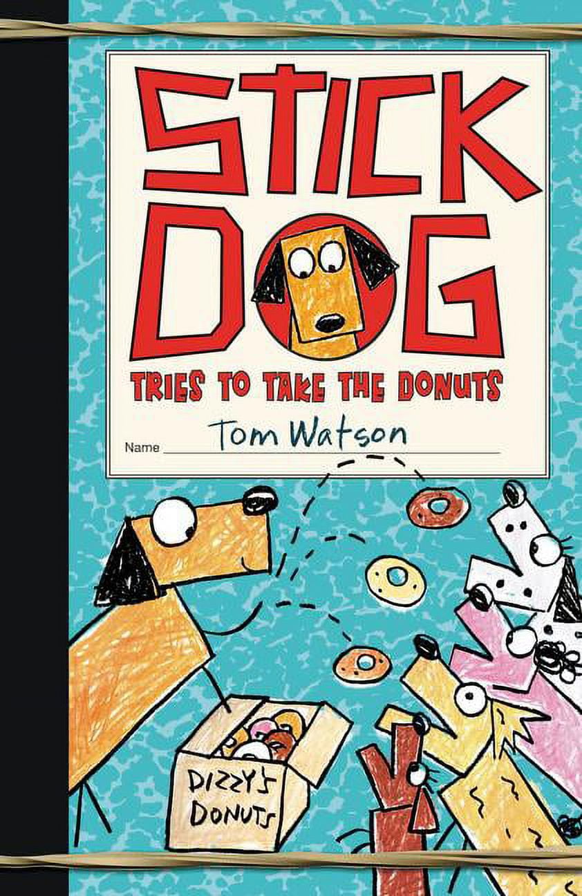 超安い Stick Dog Stick Dog Tries to Take the Donuts, Book 5 洋書