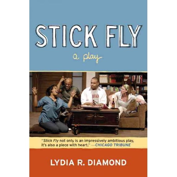 Stick Fly : A Play (Paperback)