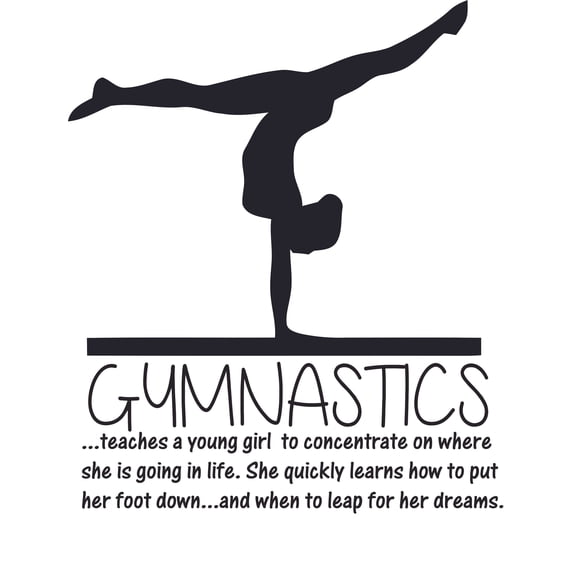Stick And Peel Vinyl Gymnastics Quotes Wall Decal 20" x 27" | Gymnastics Teaches A Young Girl To Concentrate Where She Is Going In Life And When To Leap For Her Dreams | Home Wall Decoration Sticker