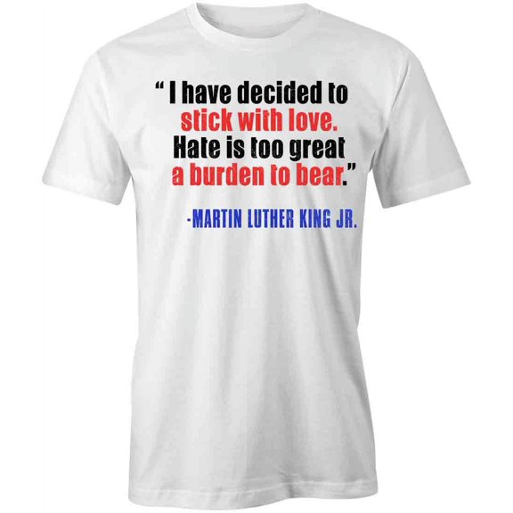 Stick With Love T-Shirt | Inspirational Quote White Tee Gift