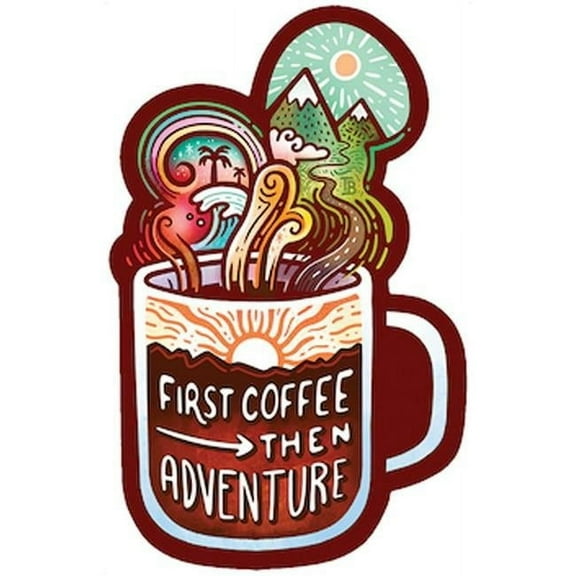 Sticker Art 666626 First Coffee Then Adventure Die-Cut Sticker