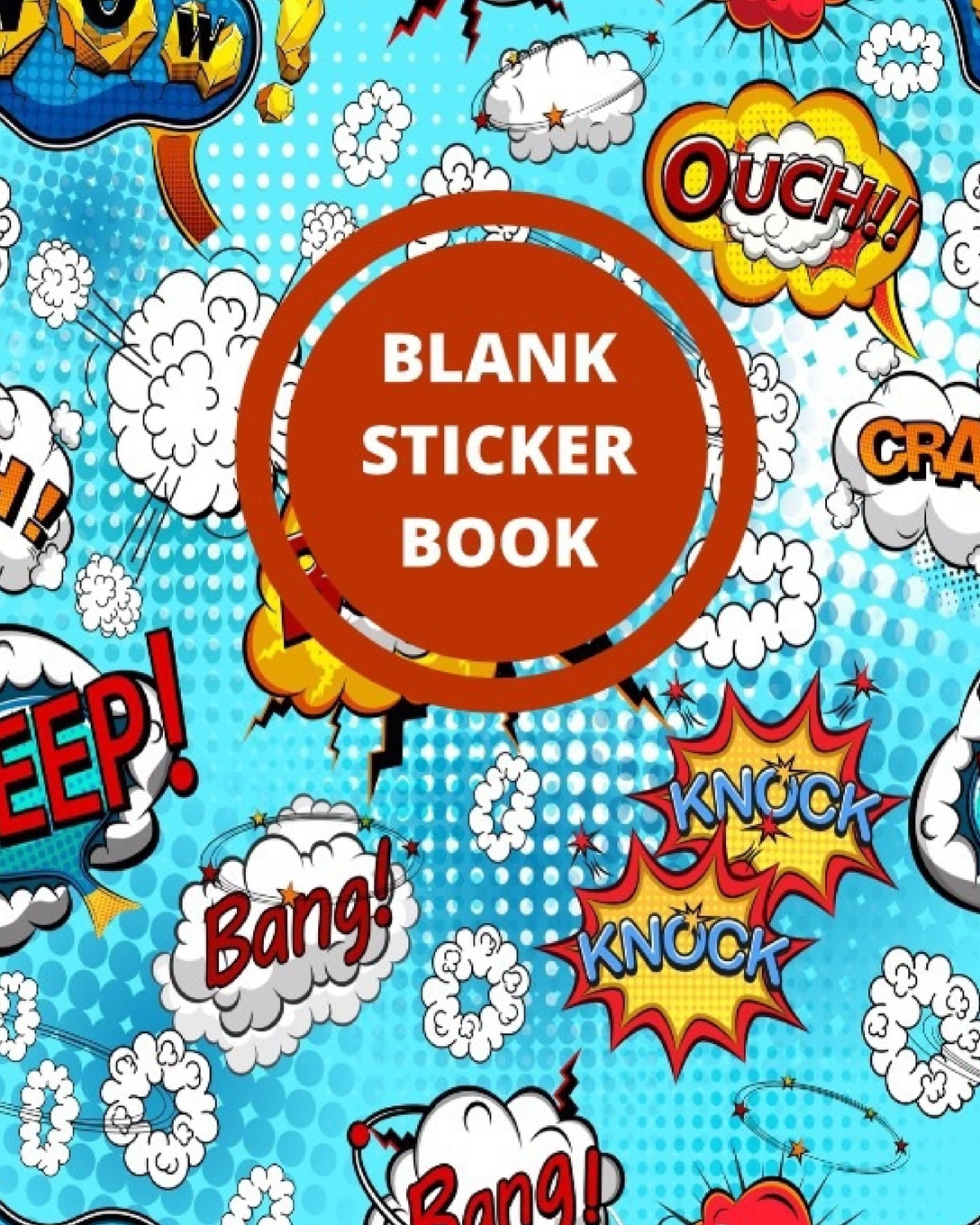 Sticker Books: Blank Sticker Book: Blue Comic Book Adventure Superhero  Blank Sticker Album, Sticker Album For Collecting Stickers For Adults,  Blank Sticker Collecting Album, Sticker Collecting Album B 