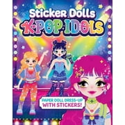Sticker Dolls K-Pop Idols Paper Doll Dress-Up with Stickers!, Paperback