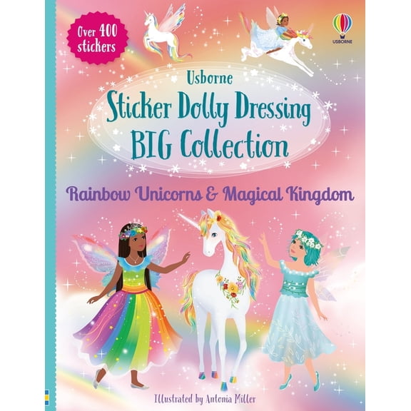 Sticker Dolly Dressing Sticker Dolly Dressing Big Collection Rainbow Unicorns and Magical Kingdom, Book 51, (Paperback)