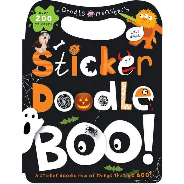 Sticker Doodle Sticker Doodle Boo!: Things That Go Boo! with Over 200 Stickers, (Paperback)