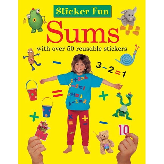 Sticker Fun: Sums: With Over 50 Reusable Stickers
