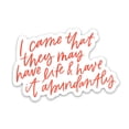 thumbnail image 1 of Sticker | John 10:10, 1 of 10