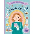 thumbnail image 1 of Sticker Life Stories Sticker Life Stories Marie Curie, (Paperback), 1 of 1