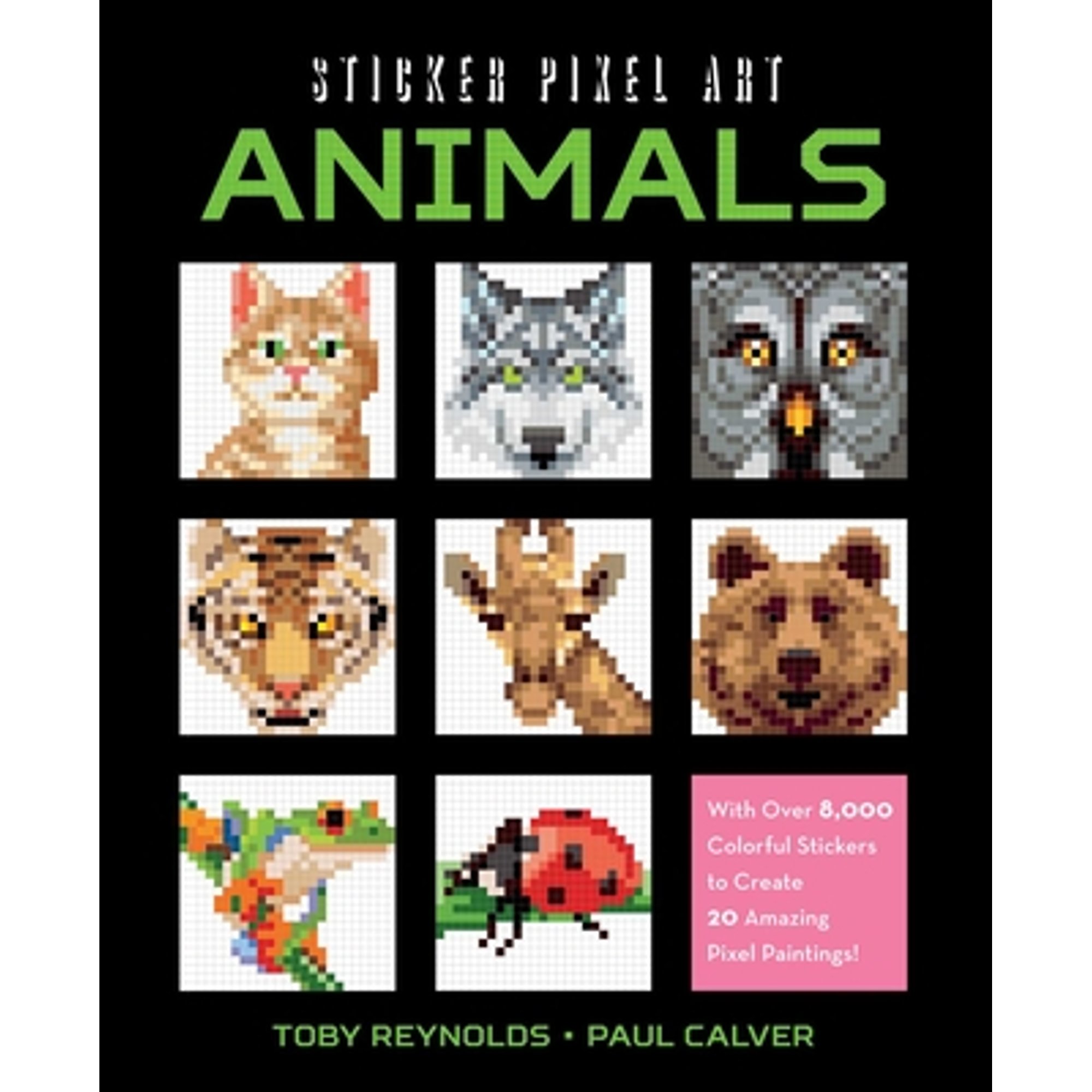 Pre-Owned Sticker Pixel Art: Animals: With Over 8,000 Colorful Stickers ...