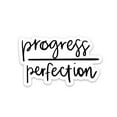 thumbnail image 1 of Sticker | Progress Over Perfection, 1 of 10