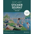 thumbnail image 1 of Sticker Seurat: Bathers at Asnieres Dot Art (Paperback), 1 of 1
