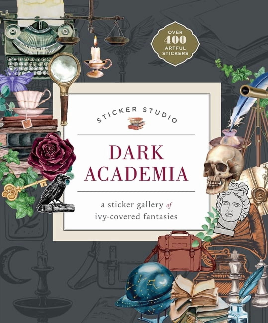 Sticker Studio: Dark Academia: A Sticker Gallery of Ivy-Covered Fantasies (Paperback)