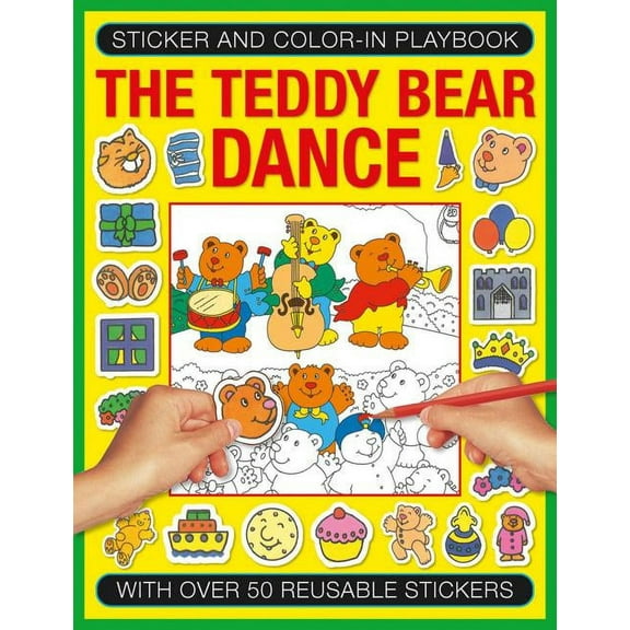 Sticker and Colour-in Playbook: The Teddy Bear Dance