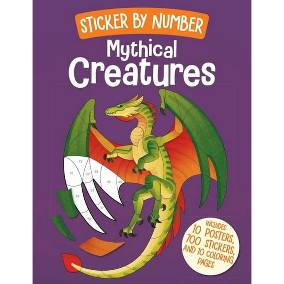 Sticker by Number: Mythical Creatures, (Paperback)